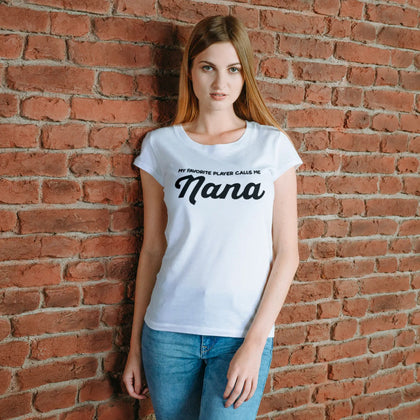 My Favorite Player Calls Me Nana Women's Relaxed Fit T-Shirt