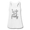 Wife of the Party Women's Flowy Tank Top by Bella