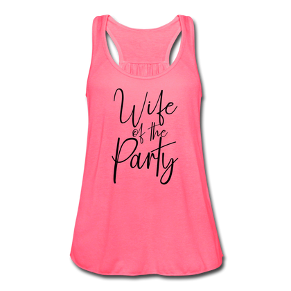 Wife of the Party Women's Flowy Tank Top by Bella - neon pink