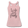 Wife of the Party Women’s Tri-Blend Racerback Tank