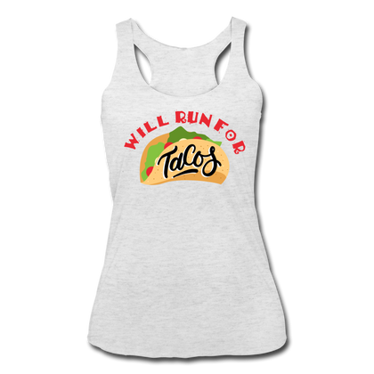 Will Run for Tacos Women’s Tri-Blend Racerback Tank - heather white