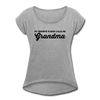 My Favorite Player Calls Me Grandma Women's Roll Cuff T-Shirt