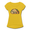 Will Ride for Tacos Women's Roll Cuff T-Shirt