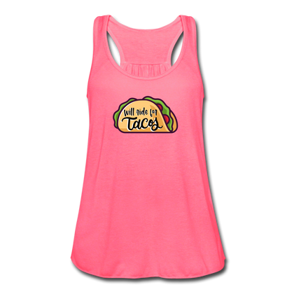 Will Ride for Tacos Women's Flowy Tank Top - neon pink