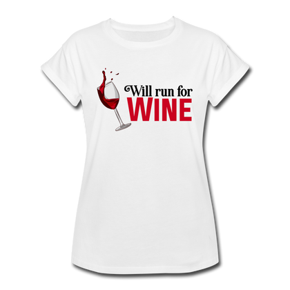 Will Run for Wine Women's Relaxed Fit T-Shirt - white