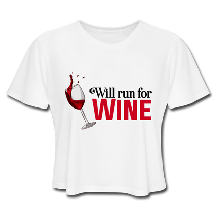 Will Run for Wine Women's Cropped T-Shirt - white