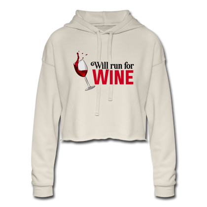 Will Run for Wine Women's Cropped Hoodie - dust