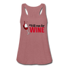 Will Run for Wine Women's Flowy Tank Top