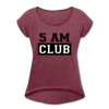 5 AM Club Women's Roll Cuff T-Shirt