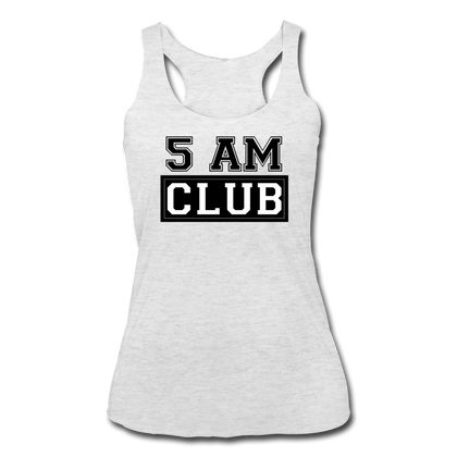 5 AM Club Women’s Tri-Blend Racerback Tank - heather white