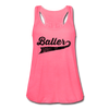 Baller Women's Flowy Tank Top