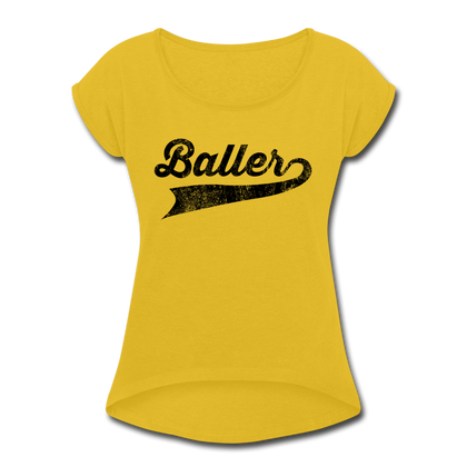 Baller Women's Roll Cuff T-Shirt - mustard yellow