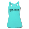 Blame it on the Champagne Women’s Tri-Blend Racerback Tank