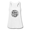 You're Killing Me Smalls Women's Flowy Tank Top