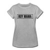 BOY MAMA Women's Relaxed Fit T-Shirt