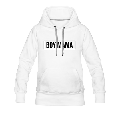 BOY MAMA Women’s Premium Hoodie - white