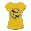 Bride Tribe Women's Roll Cuff T-Shirt