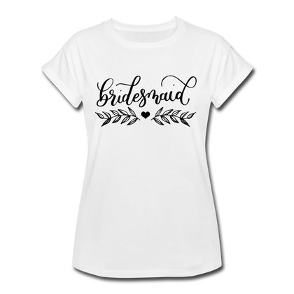 Bridesmaid Women's Relaxed Fit T-Shirt - white