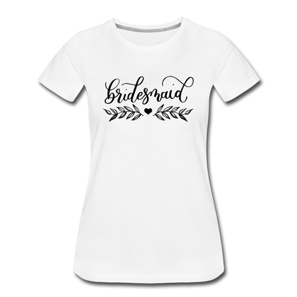 Bridesmaid Women’s Premium Organic T-Shirt - white