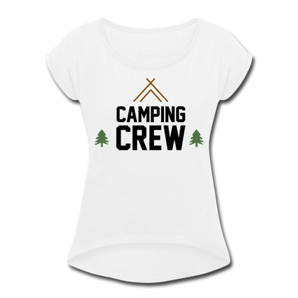 Camping Crew Women's Roll Cuff T-Shirt - white