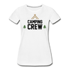 Camping Crew Women’s Premium Organic T-Shirt