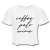 Coffee Pelo Wine Women's Cropped T-Shirt