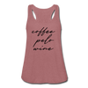 Coffee Pelo Wine Women's Flowy Tank Top