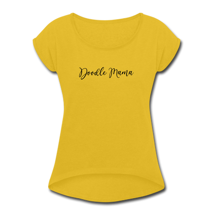 Doodle Mama Women's Roll Cuff T-Shirt - mustard yellow