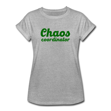 Chaos Coordinator Women's Relaxed Fit T-Shirt - heather gray