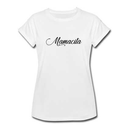 Mamacita Women's Relaxed Fit T-Shirt - white