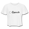 Mamacita Women's Cropped T-Shirt