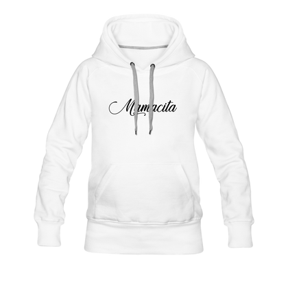 Mamacita Women’s Premium Hoodie - white