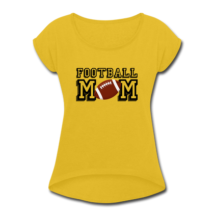 Football Mom Women's Roll Cuff T-Shirt - mustard yellow