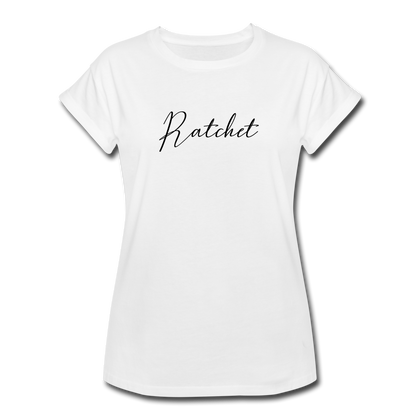 Ratchet Women's Relaxed Fit T-Shirt - white