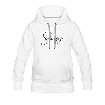 Sassy Women’s Premium Hoodie - white