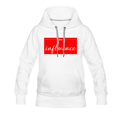 Bad Influence Women’s Premium Hoodie - white