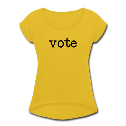 Vote Women's Roll Cuff T-Shirt - mustard yellow