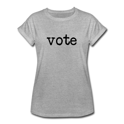 Vote Women's Relaxed Fit T-Shirt - heather gray