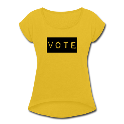 Vote Women's Roll Cuff T-Shirt - mustard yellow