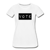 Vote Women’s Premium Organic T-Shirt