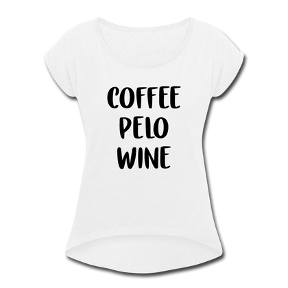 Coffee Pelo Wine Women's Roll Cuff T-Shirt - white