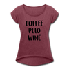 Coffee Pelo Wine Women's Roll Cuff T-Shirt