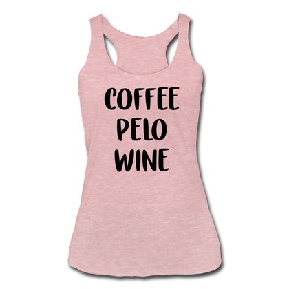 Coffee Pelo Wine Women’s Tri-Blend Racerback Tank - heather dusty rose