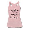 Coffee Pelo Wine Women’s Tri-Blend Racerback Tank