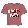 Dance Mom Women's Cropped T-Shirt