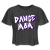 Dance Mom Women's Cropped T-Shirt