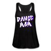 Dance Mom Women's Flowy Tank Top