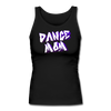 Dance Mom Women's Longer Length Fitted Tank