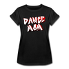 Dance Mom Women's Relaxed Fit T-Shirt