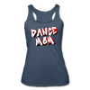 Dance Mom Women’s Tri-Blend Racerback Tank